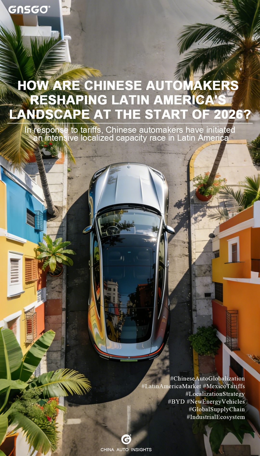 How Are Chinese Automakers Reshaping Latin America's...