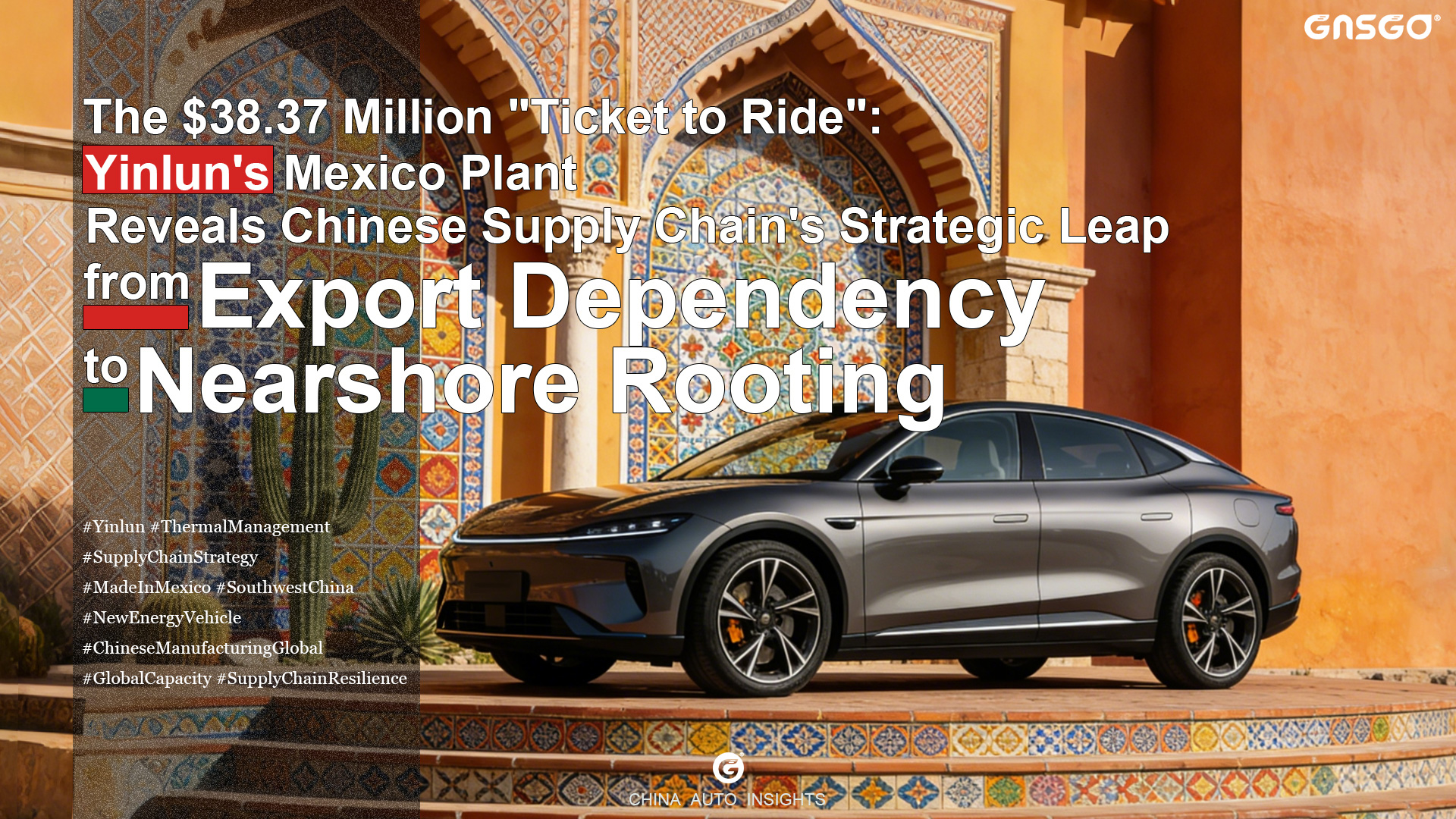 Yinlun's Mexico Plant Reveals Chinese Supply Chain's...